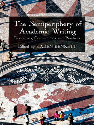 cover image of The Semiperiphery of Academic Writing